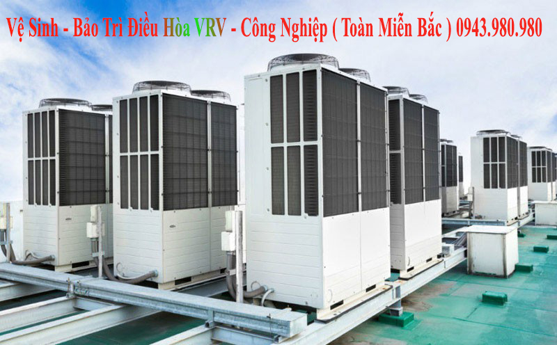 Vệ Sinh – Bảo Trì Điều Hòa VRV Tại Tây Hồ